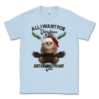 Dusty Blue All I Want For Christmas Is You Just Kidding I Want Cats Classic Tee - Bettercallsaul