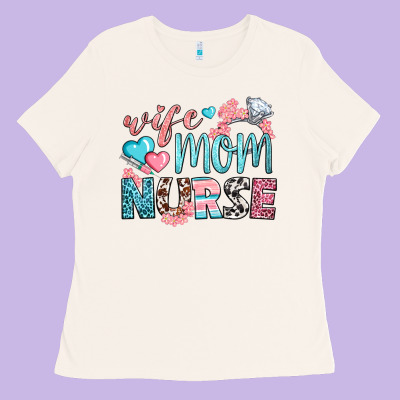 Wife Mom Nurse Ladies Tee Designed By Bundleandbundleshop