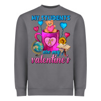 Storm My Students Are My Valentines Day Coffee Mug Heavyweight Sweatshirt - FaDigitalArtStudio