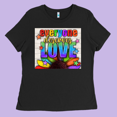 Everyone Deserves Love Pride Lgbtq+ Tumbler Ladies Tee Designed By Bundleandbundleshop