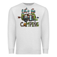 Oatmeal Heather let's go camping Premium Sweatshirt - CowhideDigitalArt