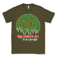 Army Green Merry Christmas To All To All A Good Night Classic Tee - Bettercallsaul