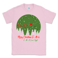 Bubblegum Pink Merry Christmas To All To All A Good Night Classic Tee - Bettercallsaul