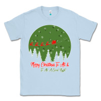 Dusty Blue Merry Christmas To All To All A Good Night Classic Tee - Bettercallsaul