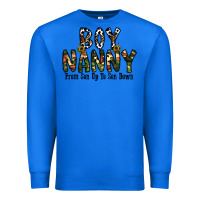 True Royal boy nanny from son up to son down Premium Sweatshirt - CowhideDigitalArt
