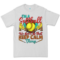 Dove Grey I'm a Softball mom we don't do that keep calm Premium Tee - BundleAndBundleShop
