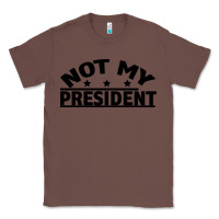 Chestnut Not My President Classic Tee - Bettercallsaul