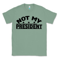 Sage Not My President Classic Tee - Bettercallsaul