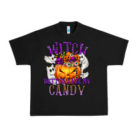 Black Witch Better Have My Candy Urban Heavy Tee - texasbilliewilder