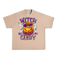 Burro Witch Better Have My Candy Urban Heavy Tee - texasbilliewilder