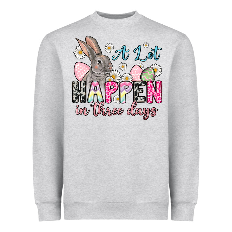 Easter Day A Lot Can Happen In Three Days Heavyweight Sweatshirt by OliviaCreatesArt | Teevron