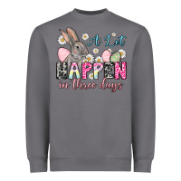 Storm Easter Day A lot can happen in three days Heavyweight Sweatshirt - OliviaCreatesArt