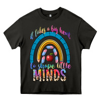 Asphalt it takes a big heart to shape little Heavy Core Tee - NancyCooperArtShop