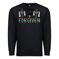 Black no perfect just forgiven Premium Sweatshirt - CowhideDigitalArt