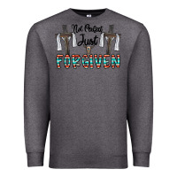 Charcoal Heather no perfect just forgiven Premium Sweatshirt - CowhideDigitalArt