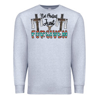 Heather Grey no perfect just forgiven Premium Sweatshirt - CowhideDigitalArt