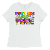 White LGBTQ+ Don't Hide Your Pride Ladies Tee - BundleAndBundleShop
