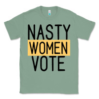Sage Nasty Women Vote Classic Tee - Bettercallsaul