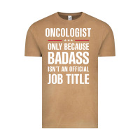 Vintage Camel oncologist because badass isn't a job title cool gift Vintage Tee - DesigneFamous