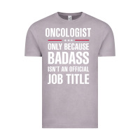 Vintage Zinc oncologist because badass isn't a job title cool gift Vintage Tee - DesigneFamous