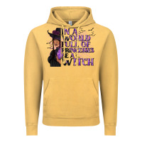 Vintage Mustard In a World Full of Princesses Be a Witch Vintage Hoodie - texasbilliewilder