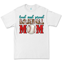 White Loud And Proud Baseball Mom Premium Tee - BundleAndBundleShop