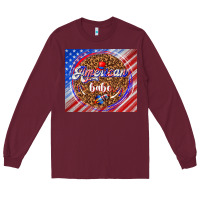Burgundy American babe Long Sleeve Tee - TumblerDesignByShophia