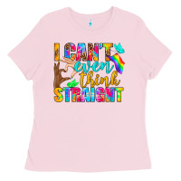 Bubblegum Pink LGBTQ I Can't Even Think Straight Ladies Tee - BundleAndBundleShop