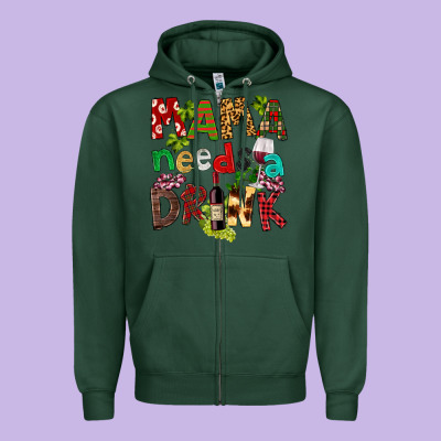 Mama Needs A Drink Zipper Hoodie Designed By Fadigitalartstudio