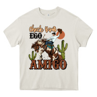Check Your Ego Amigo Rodeo Cowboy Heavy Core Tee | Teevron