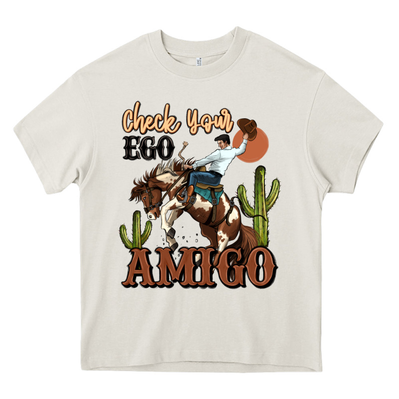 Check Your Ego Amigo Rodeo Cowboy Heavy Core Tee by MaliasSmallBusiness | Teevron
