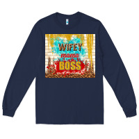 Navy wifey mama boss Long Sleeve Tee - TumblerDesignByShophia