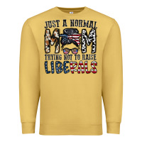 Antique Gold just a regular mom trying not to raise liberals Premium Sweatshirt - CowhideDigitalArt