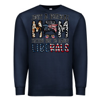 Navy just a regular mom trying not to raise liberals Premium Sweatshirt - CowhideDigitalArt