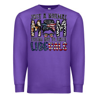 Purple just a regular mom trying not to raise liberals Premium Sweatshirt - CowhideDigitalArt
