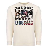 Sandshell just a regular mom trying not to raise liberals Premium Sweatshirt - CowhideDigitalArt