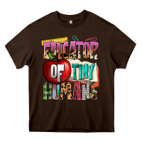 Chocolate Brown educator of tiny humans Heavy Core Tee - NancyCooperArtShop