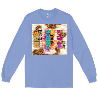 Colony Blue kind heart fierce mind brave spirit Long Sleeve Tee - TumblerDesignByShophia