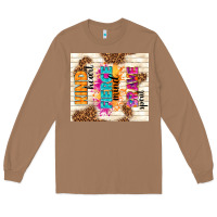 Toasted Coconut kind heart fierce mind brave spirit Long Sleeve Tee - TumblerDesignByShophia