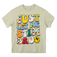Mossy just let me stim bro Heavy Core Tee - JahusDesignShop