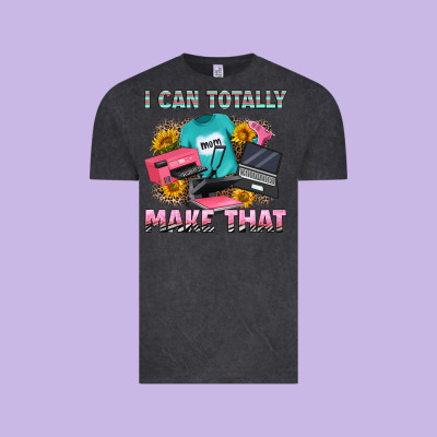 I Can Totally Make That Vintage Tee Designed By Ranaportraitstore