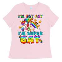 Bubblegum Pink LGBTQ I'm Not Gay I'm Super Gay Ladies Tee - BundleAndBundleShop