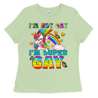Matcha LGBTQ I'm Not Gay I'm Super Gay Ladies Tee - BundleAndBundleShop
