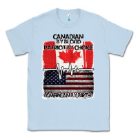 Dusty Blue American By Birth Canadian By Blood Patriot By Choice Classic Tee - Bettercallsaul