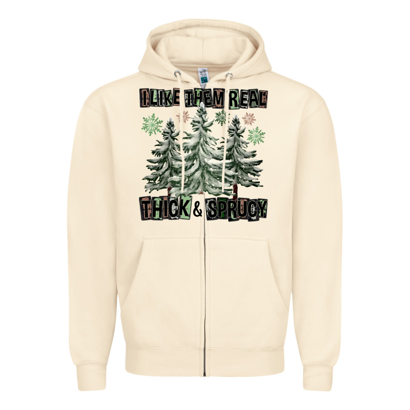 I Like Them Real Thick And Sprucy Zipper Hoodie by FaDigitalArtStudio | Teevron