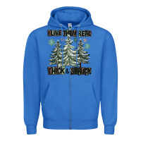 True Royal I Like Them Real Thick And Sprucy Zipper Hoodie - FaDigitalArtStudio