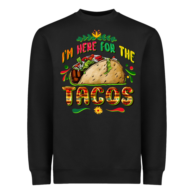 I'm Here For The Tacos Heavyweight Sweatshirt by FaDigitalArtStudio | Teevron