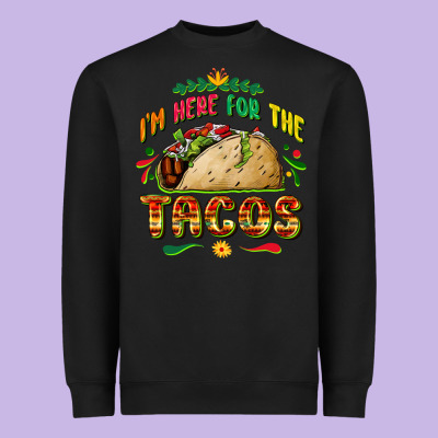I'm Here For The Tacos Heavyweight Sweatshirt Designed By Fadigitalartstudio