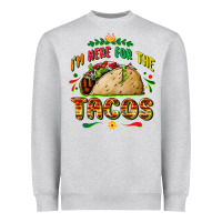 Heather Grey I'm here for the tacos Heavyweight Sweatshirt - FaDigitalArtStudio