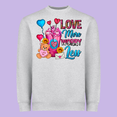 Love More Worry Less Valentines Day Cold Drink Heavyweight Sweatshirt Designed By Fadigitalartstudio
